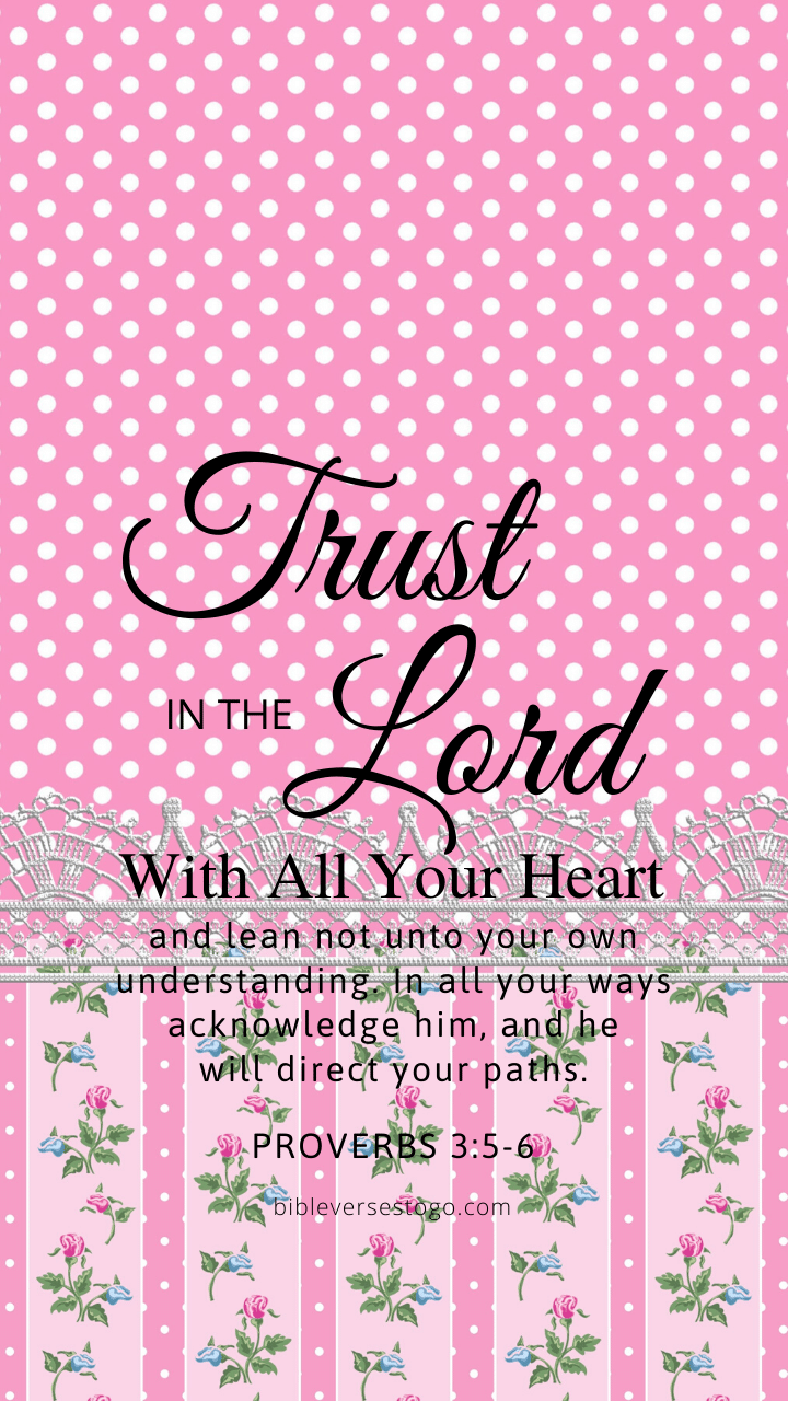 Christian Wallpaper – Pink Mix Proverbs 3:5-6
