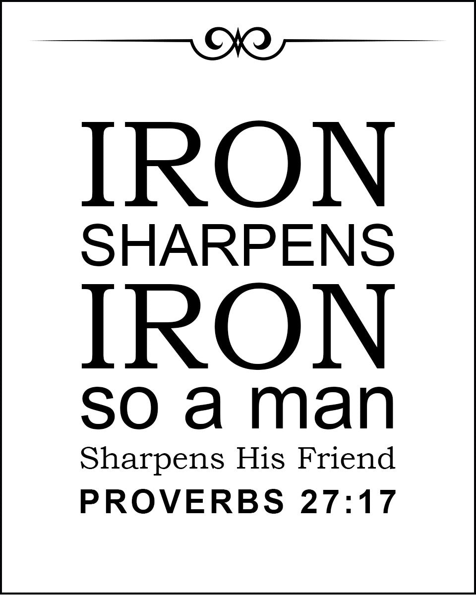 Proverbs 27:17 - Iron Sharpens Iron - Bible Verses To Go
