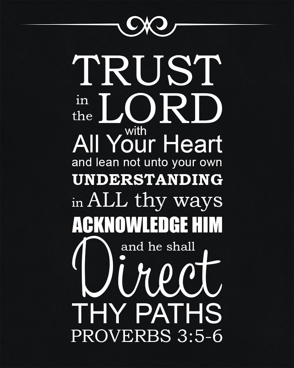Proverbs 3:5-6 - Trust in the Lord - Bible Verses To Go