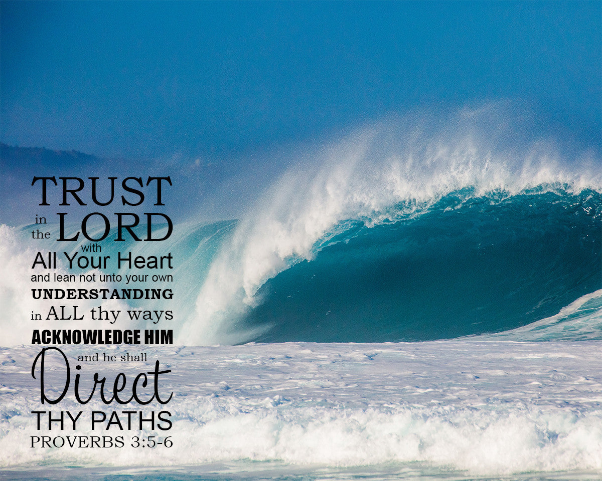 Proverbs 3:5-6 - Trust in the Lord - Bible Verses To Go