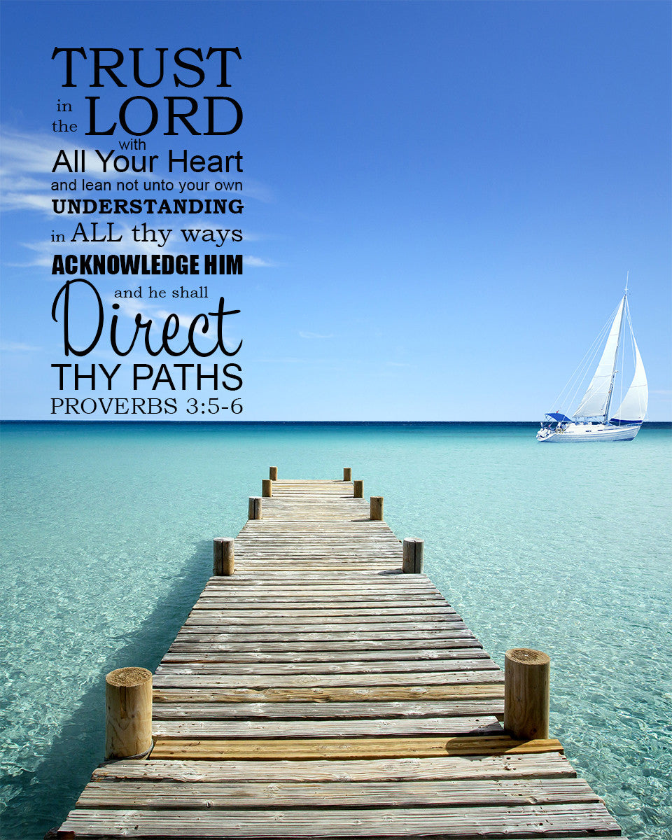 Proverbs 3:5-6 - Trust in the Lord - Bible Verses To Go
