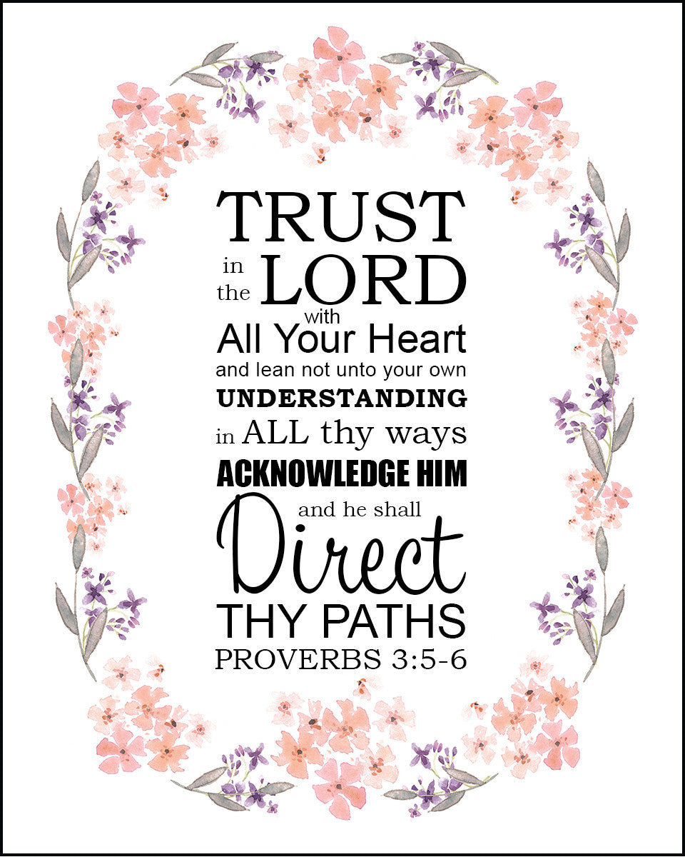 Proverbs 3:5-6 - Trust in the Lord - Bible Verses To Go