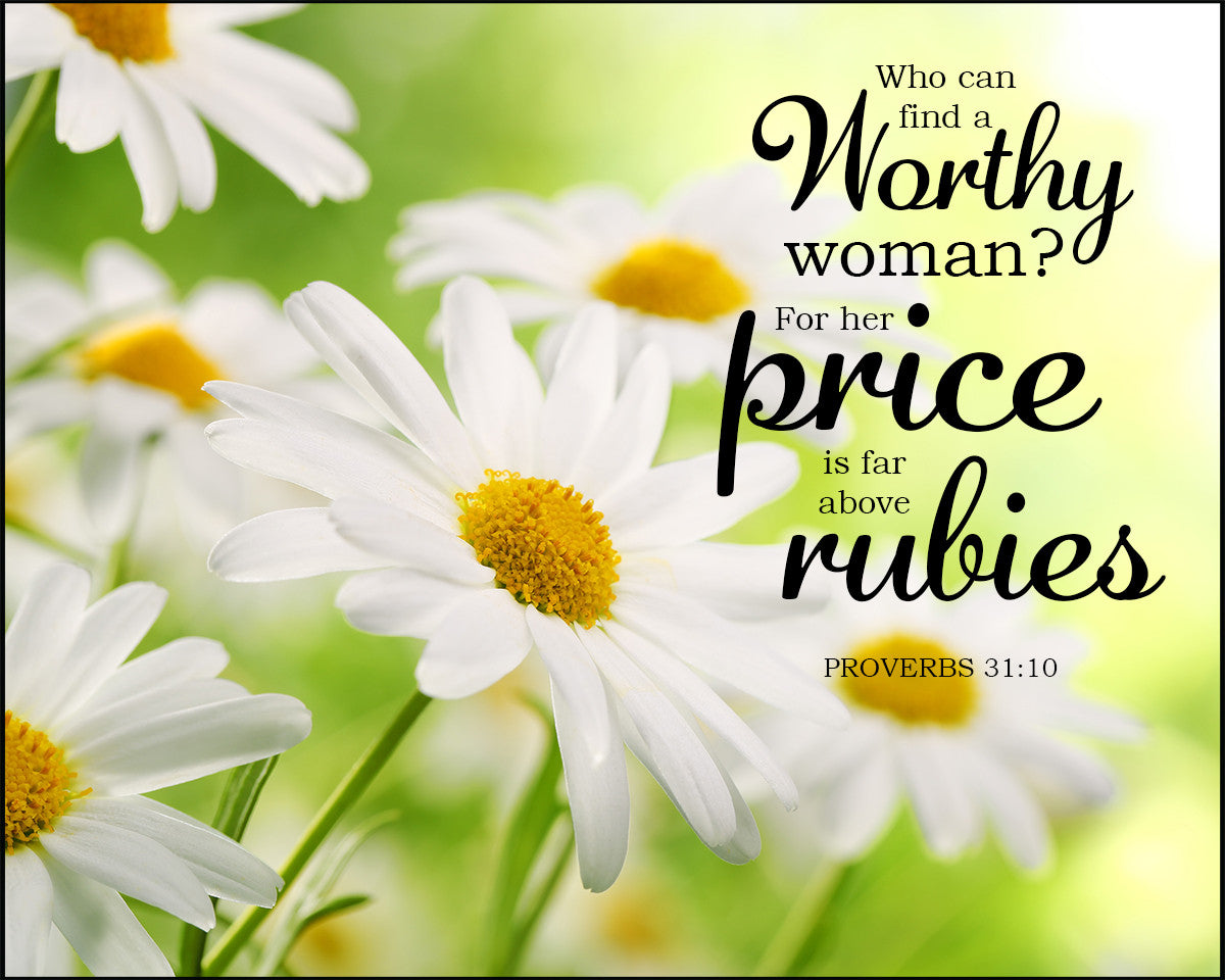 Proverbs 31:10 - Far Above Rubies - Bible Verses To Go