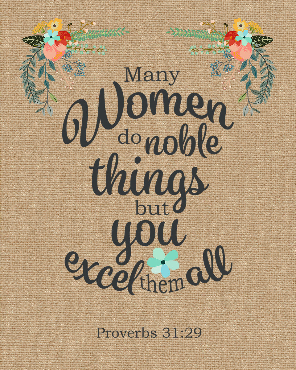 Proverbs 31:29 - You Excel Them All - Bible Verses To Go