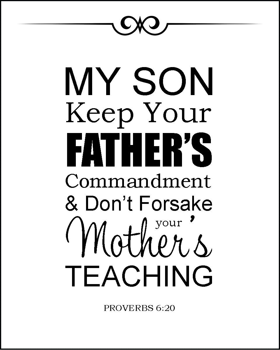 Proverbs 6:20 - Mother&#39;s Teaching - Bible Verses To Go