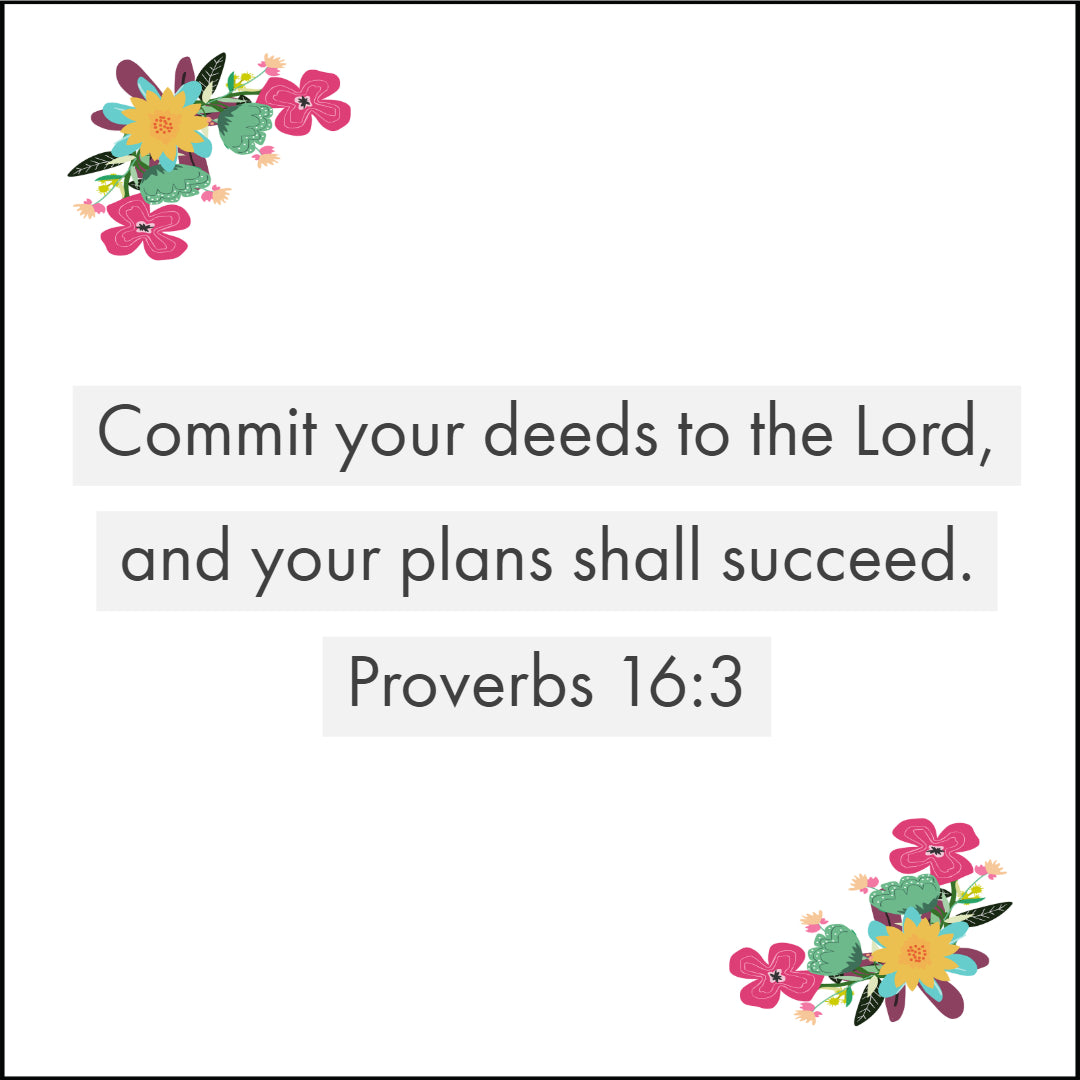 Proverbs 16:3 - Your Plans Shall Succeed - Bible Verses To Go