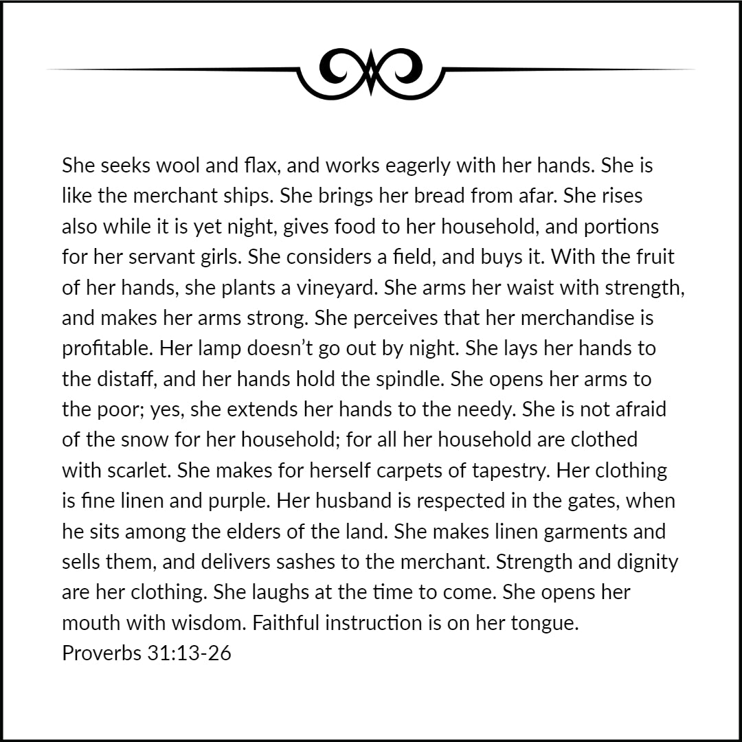 Proverbs 31:13-26 - Strength and Dignity Are Her Clothing - Bible Verses To Go