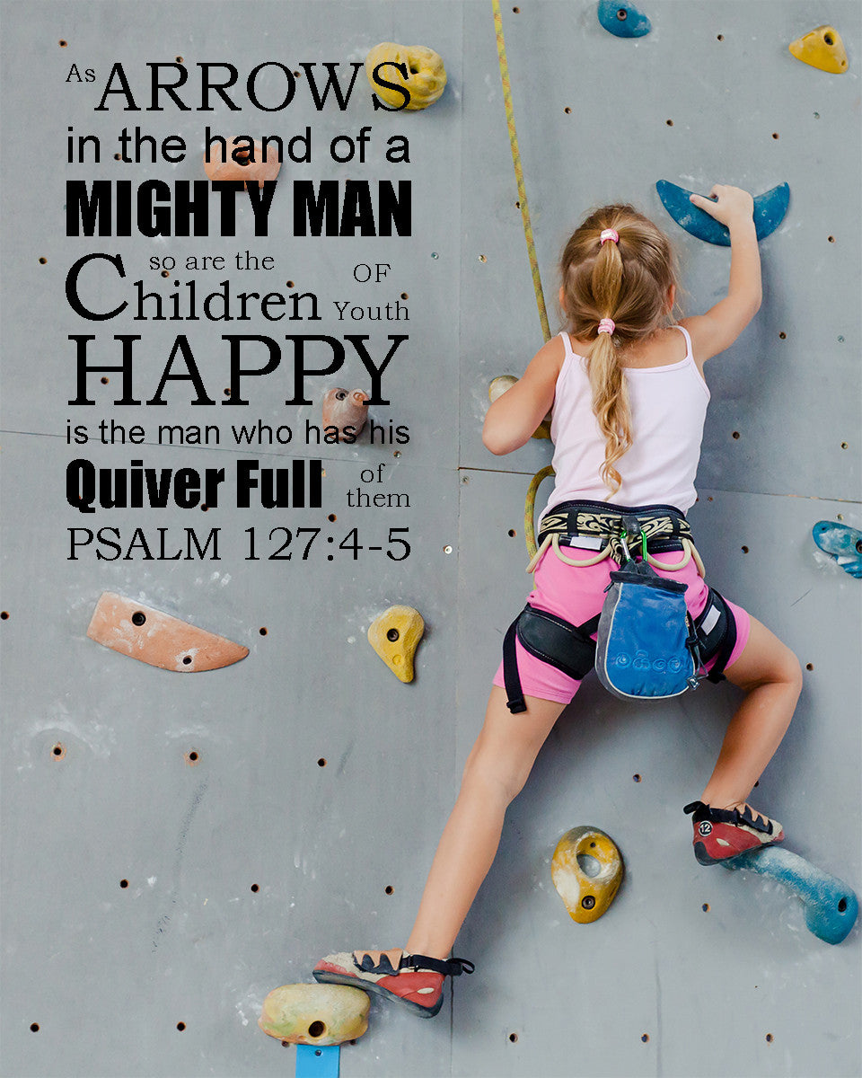Psalm 127:4-5 - Children as Arrows - Bible Verses To Go