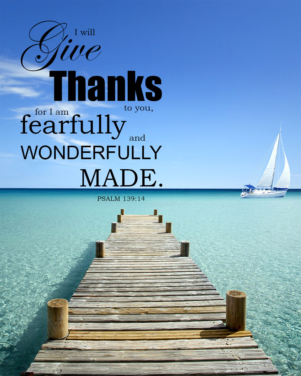 Psalm 139:14 - Wonderfully Made - Bible Verses To Go