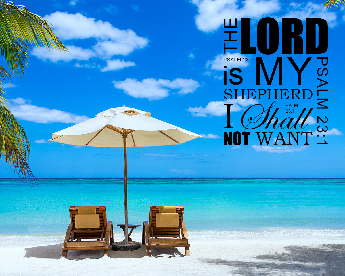 Psalm 23:1 - Lord My Shepherd - Bible Verses To Go