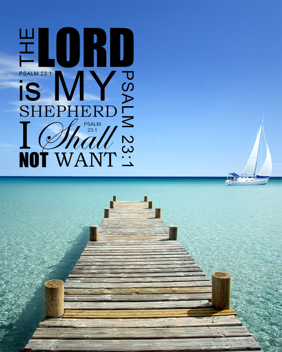 Psalm 23:1 - Lord My Shepherd - Bible Verses To Go