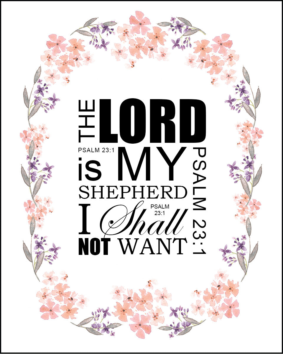 Psalm 23:1 - Lord My Shepherd - Bible Verses To Go