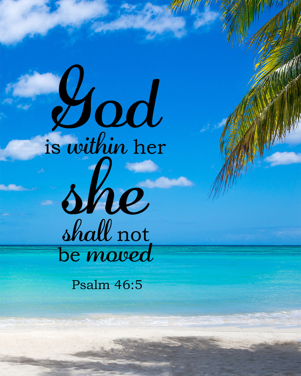 Psalm 46:5 - God is Within Her - Bible Verses To Go