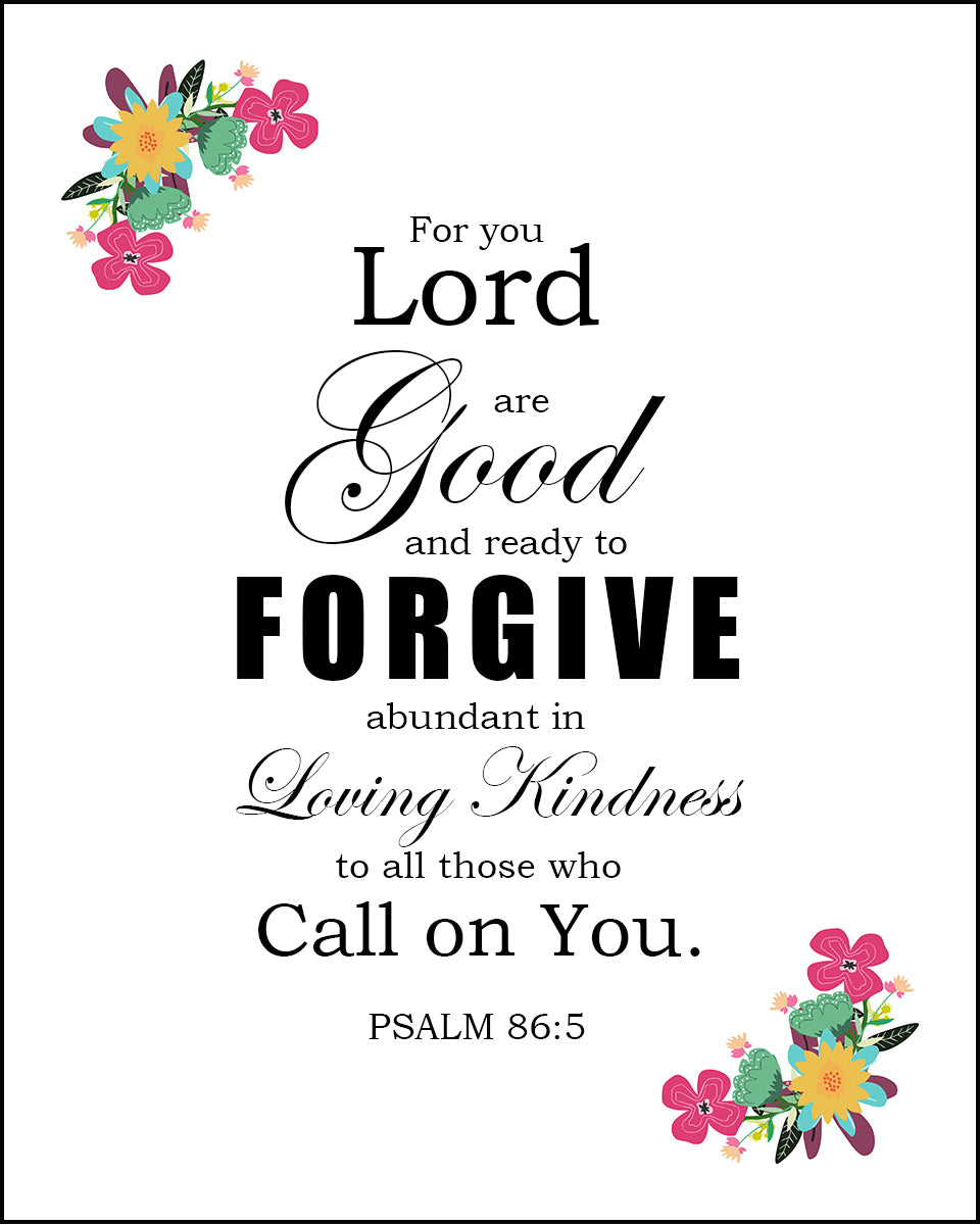 Psalm 86:5 - For You Lord are Good - Bible Verses To Go