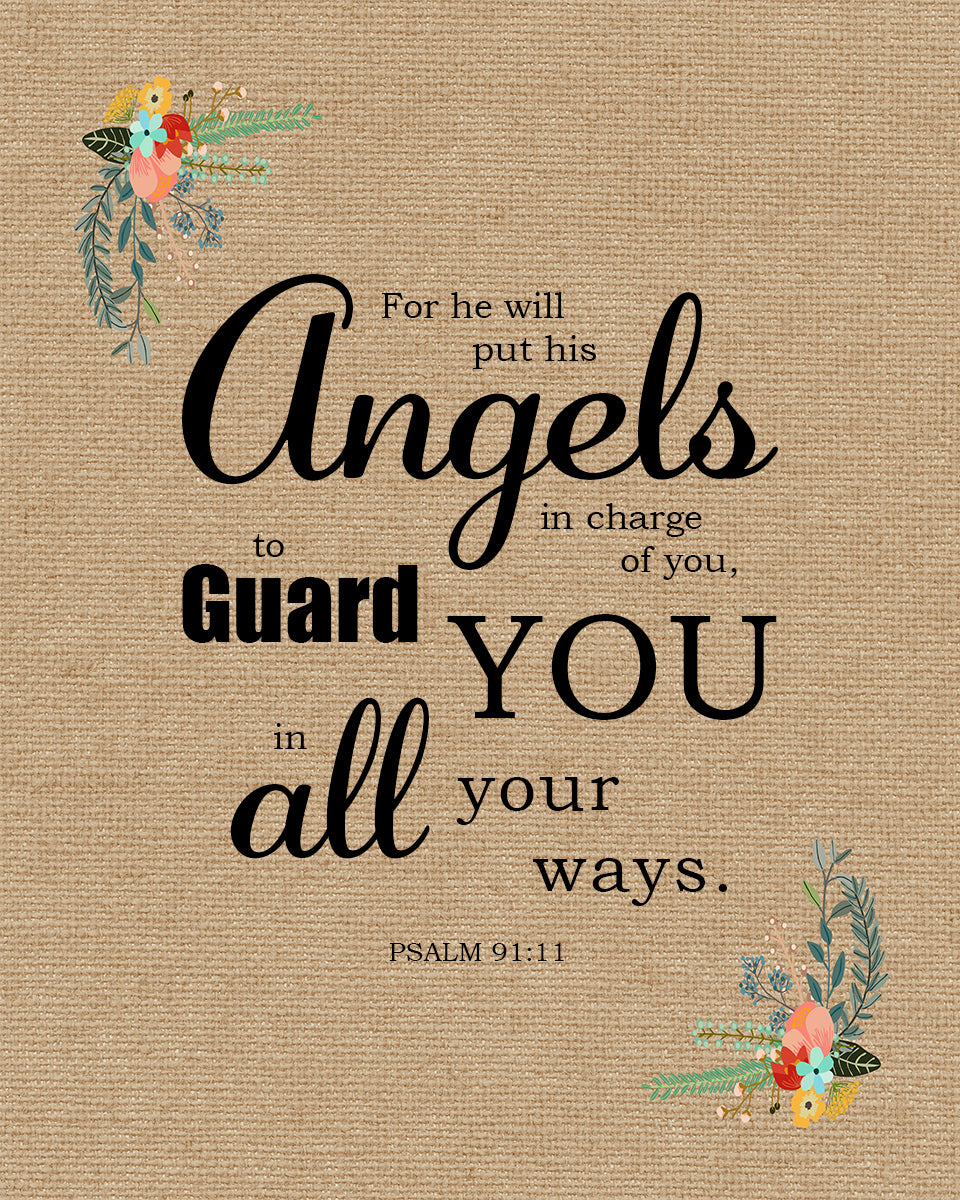 Psalm 91:11 - He Will Guard You - Bible Verses To Go