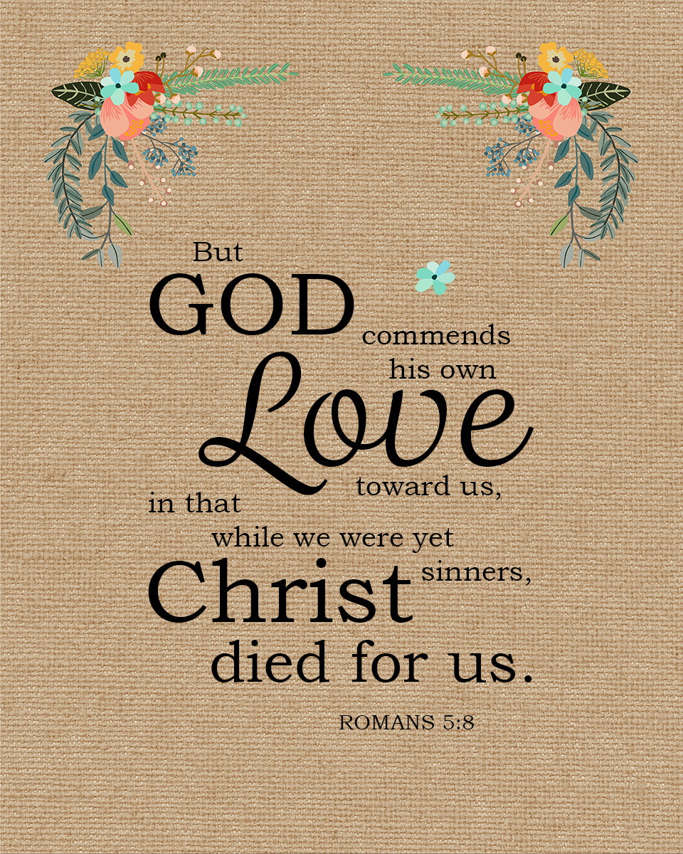 Romans 5:8 - Christ Died for Us - Bible Verses To Go