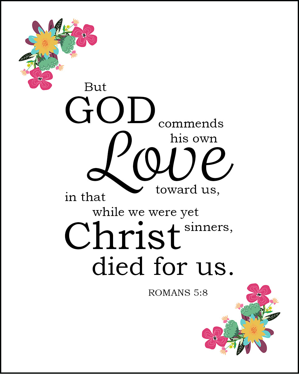 Romans 5:8 - Christ Died for Us - Bible Verses To Go