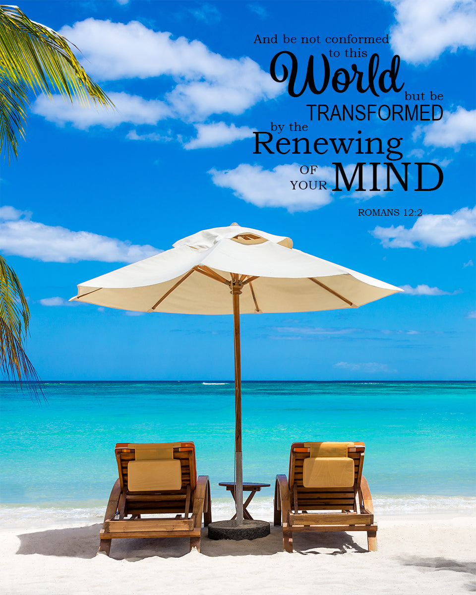 Romans 12:2 - Renewing of Your Mind - Bible Verses To Go