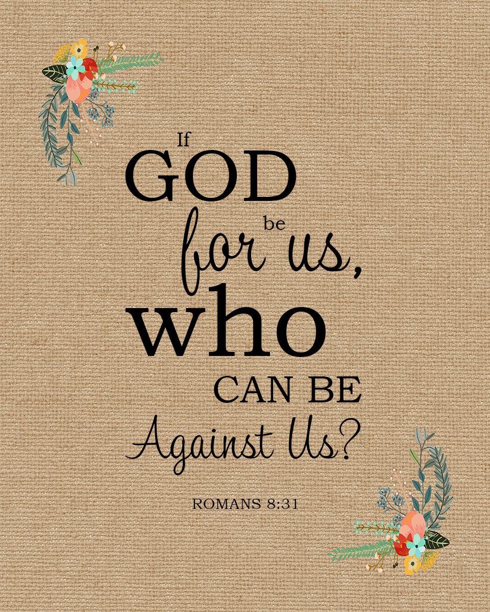 Romans 8:31 - God is for Us - Bible Verses To Go