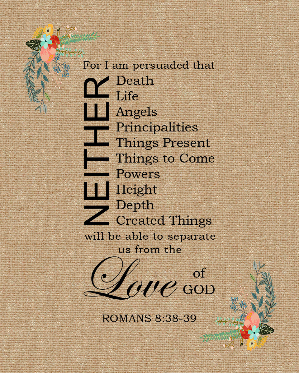 Romans 8:38-39 - Nothing Separates Us - Bible Verses To Go