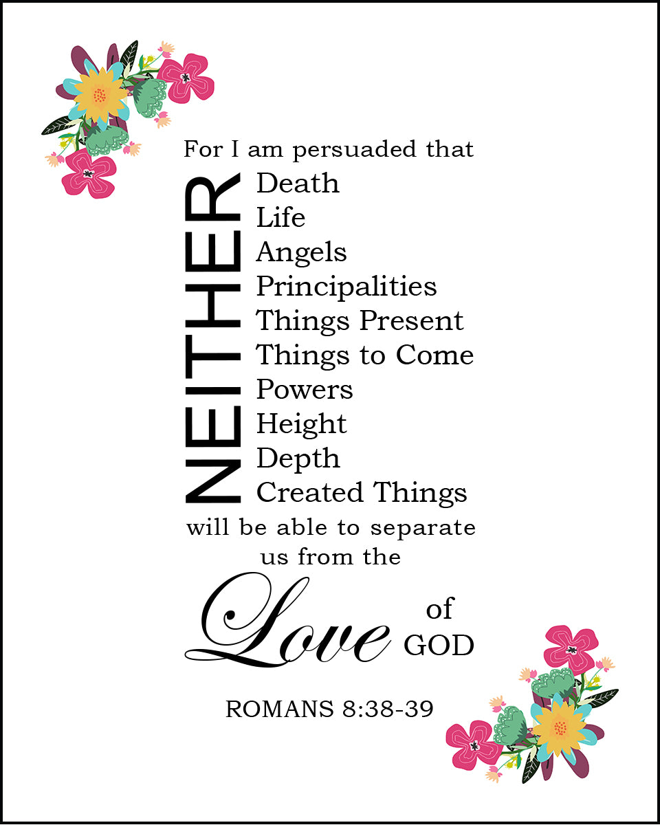 Romans 8:38-39 - Nothing Separates Us - Bible Verses To Go