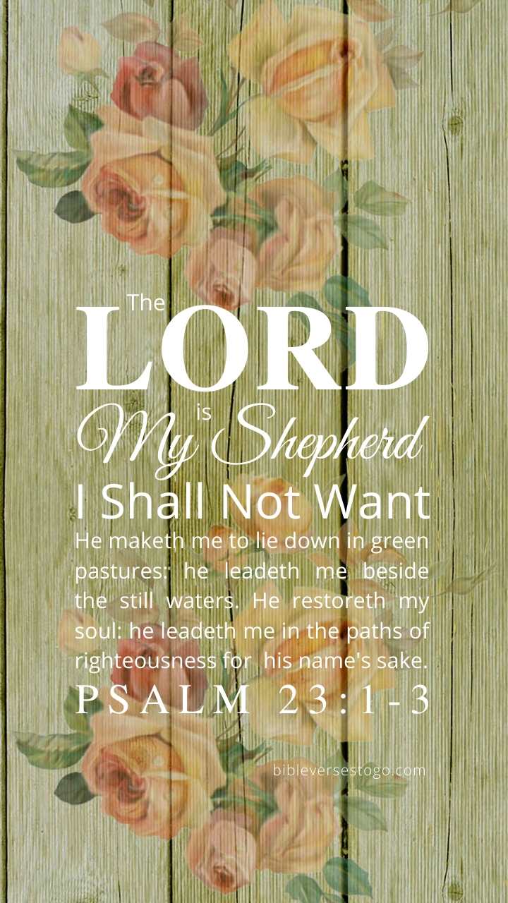 Christian Wallpaper – Rosewood Psalm 23:1-3