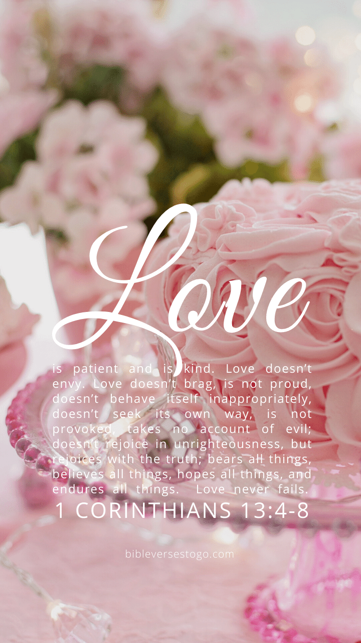 Christian Wallpaper – Soft Pink 1 Corinthians 13:4-8