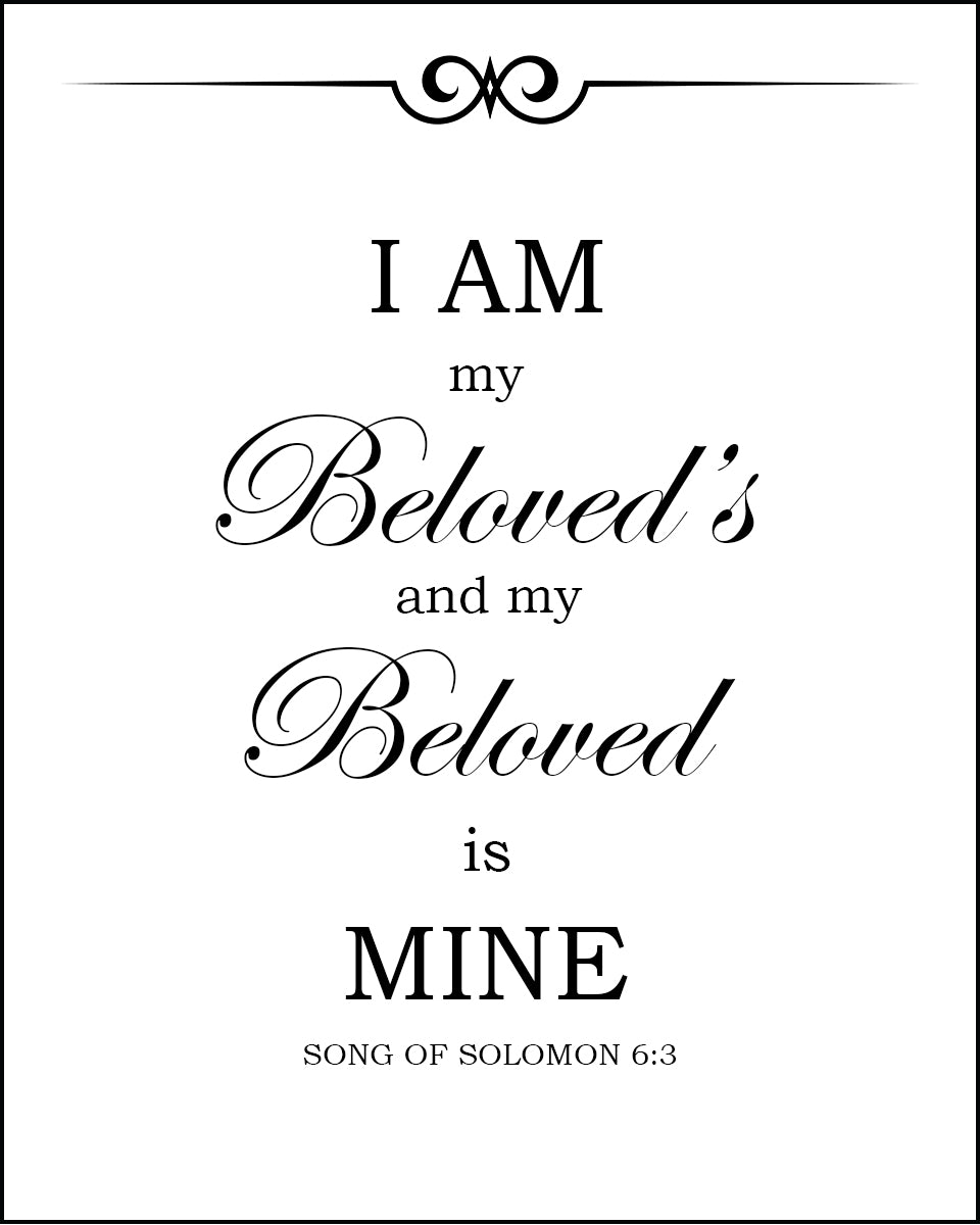 Song of Solomon 6:3 - I am My Beloved&#39;s - Bible Verses To Go