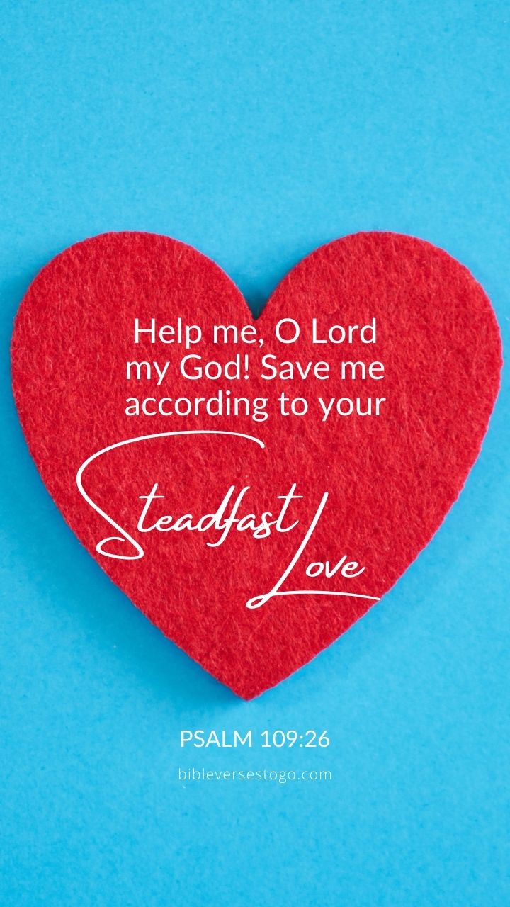 Christian Wallpaper - Steadfast Love Psalm 109:26