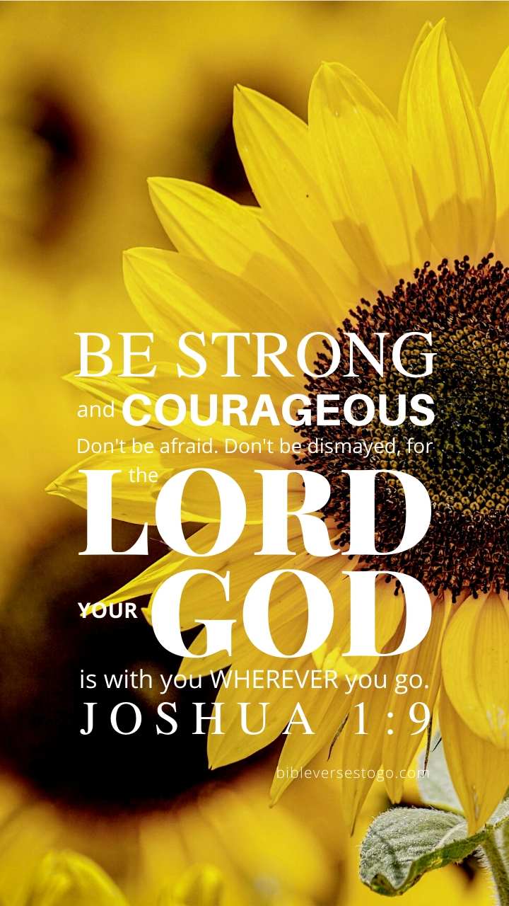 Christian Wallpaper – Sunflower Joshua 1:9