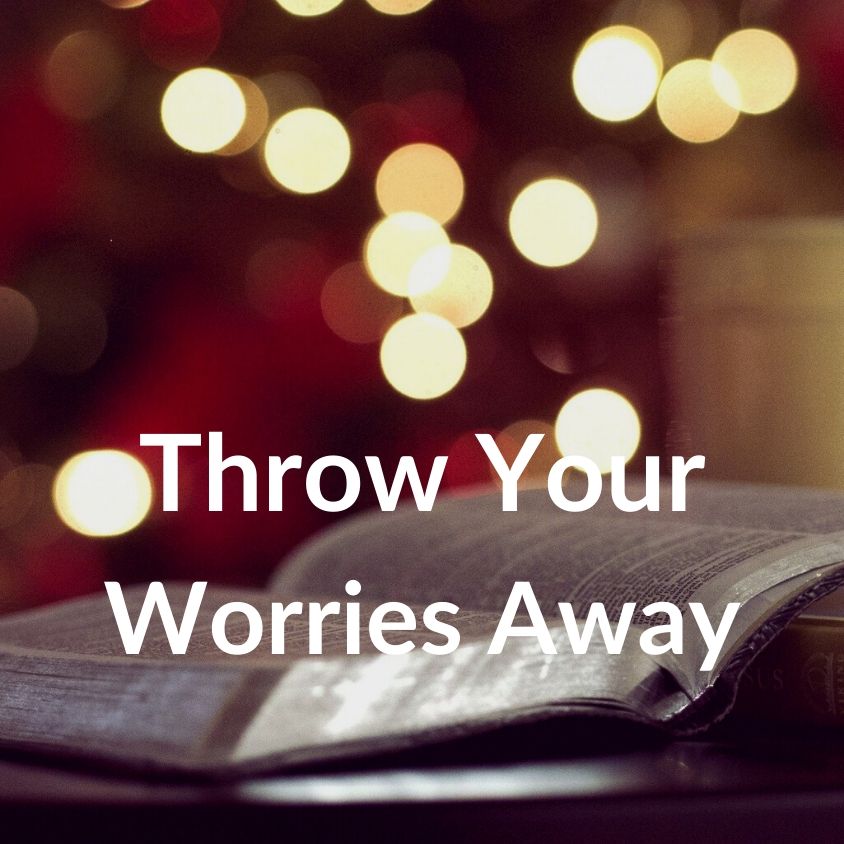 1 Peter 5:7 Cast Your Worry - VIDEO