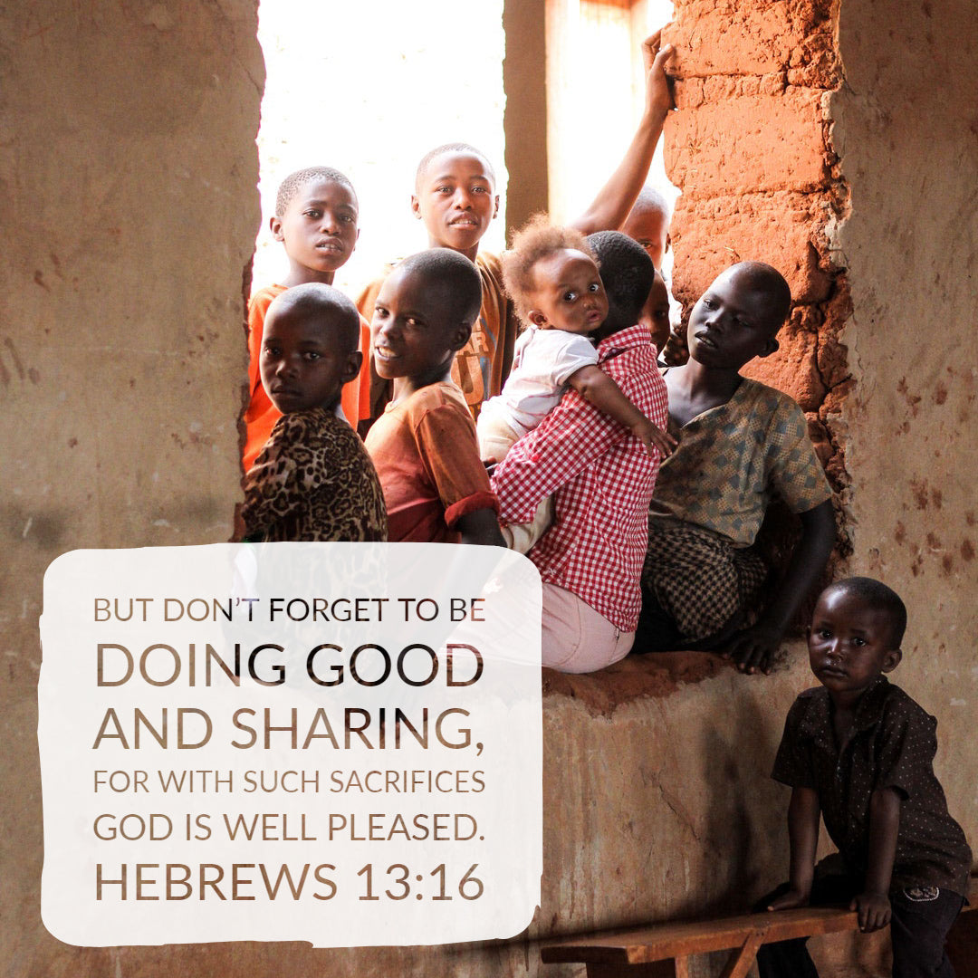 Hebrews 13:16 - Doing Good and Sharing - Bible Verses To Go