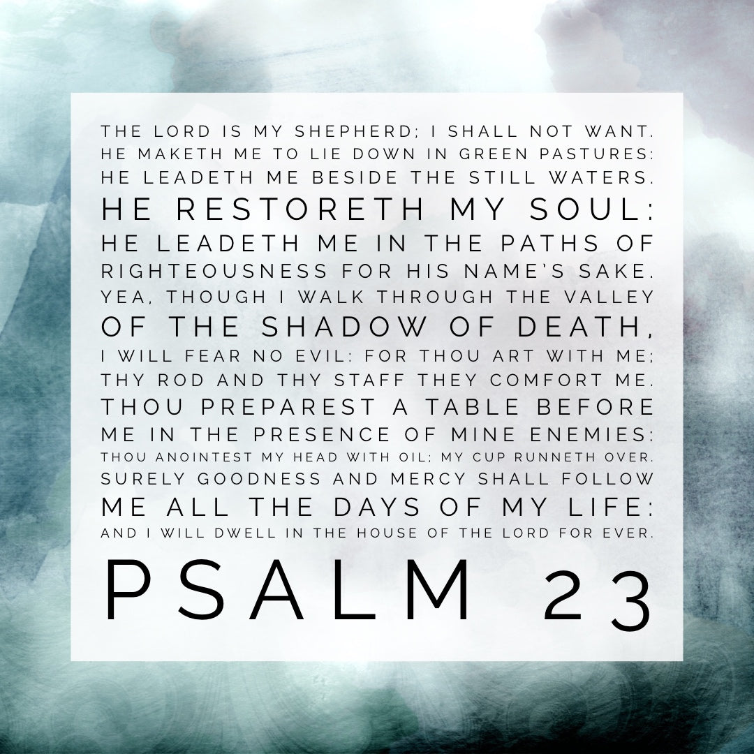 Psalm 23 - Lord is My Shepherd