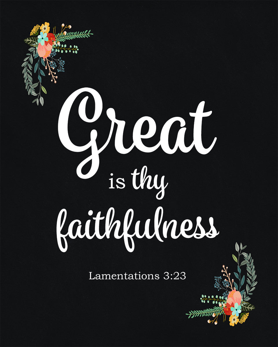 Lamentations 3:23 – Thy Faithfulness - Bible Verses To Go