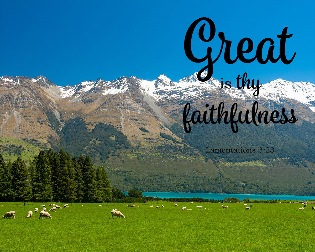 Lamentations 3:23 – Thy Faithfulness - Bible Verses To Go
