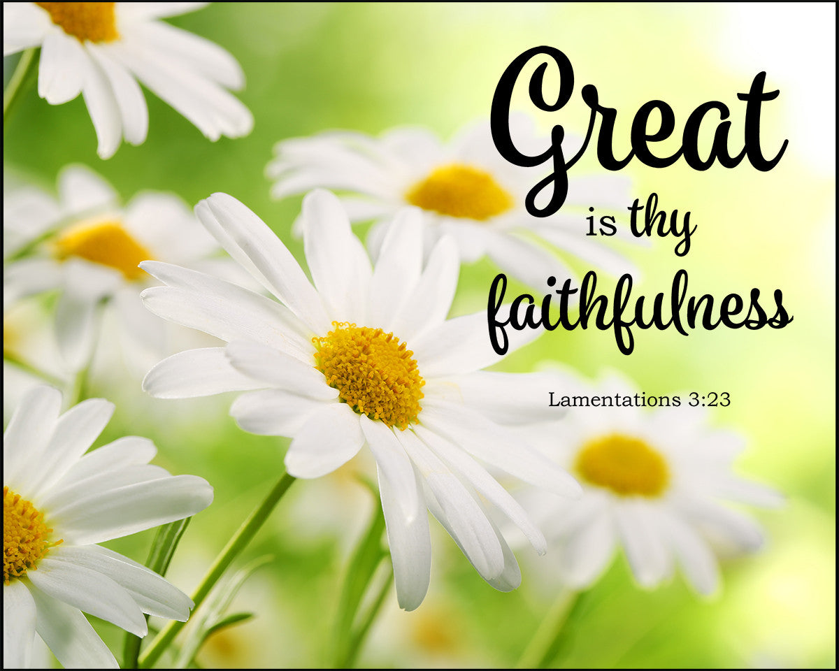 Lamentations 3:23 – Thy Faithfulness - Bible Verses To Go