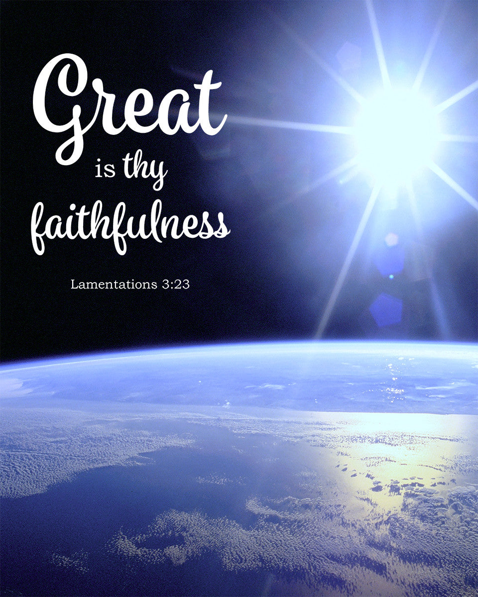 Lamentations 3:23 – Thy Faithfulness - Bible Verses To Go