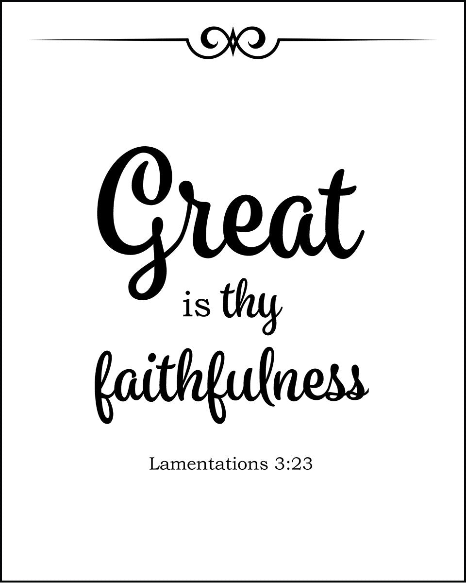 Lamentations 3:23 – Thy Faithfulness - Bible Verses To Go